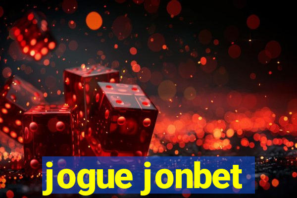 jogue jonbet